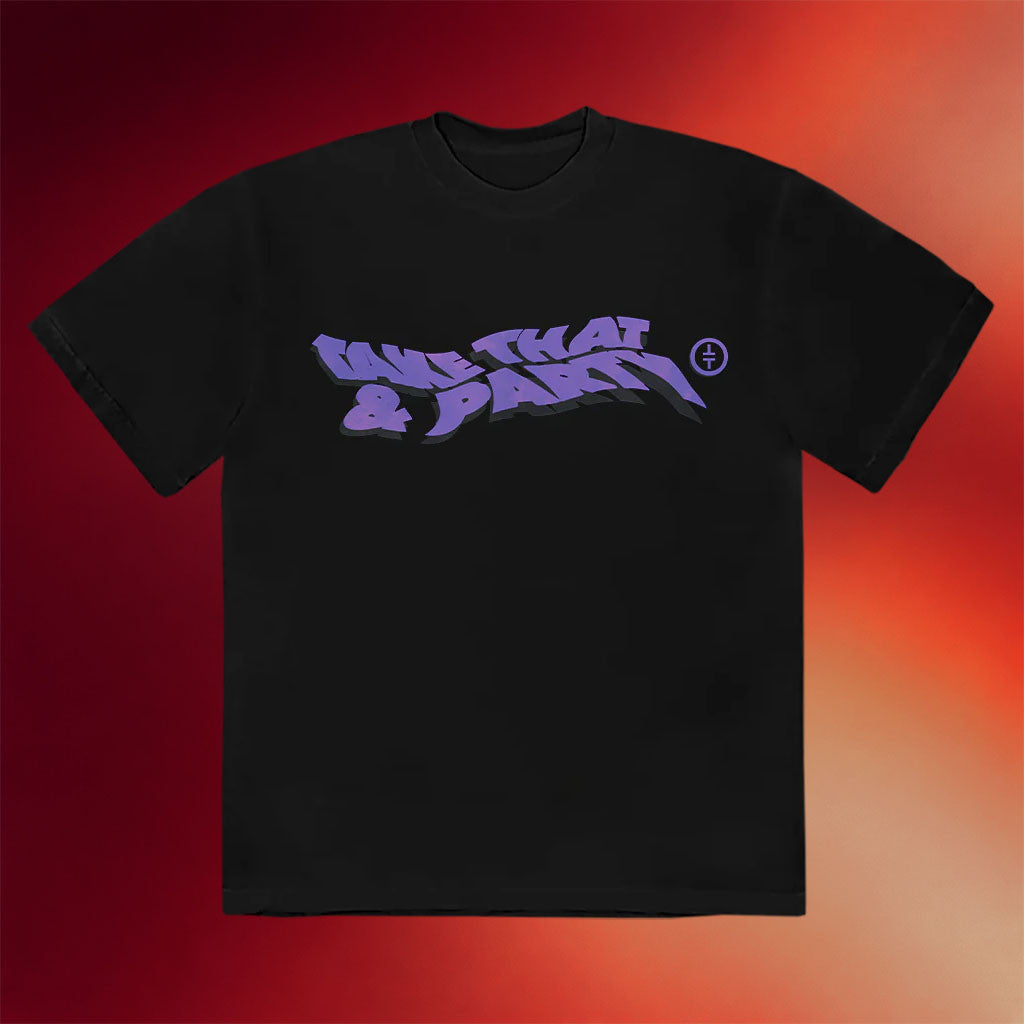 Take That Merch 2026 Take That And Party Black T-Shirt Present For Pop Fans - Merchluma