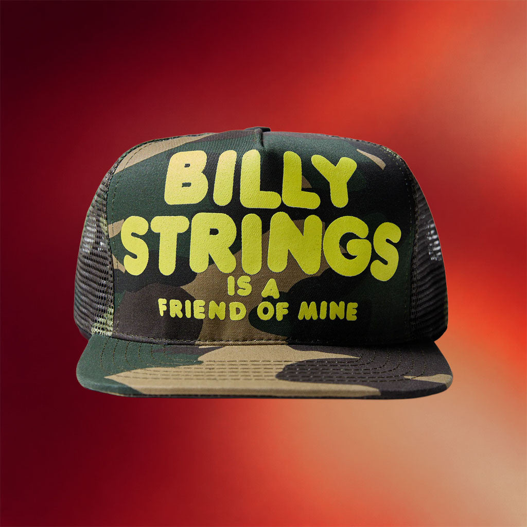 Billy Strings Merch 2026 Billy Strings Is A Friend Of Mine Trucker Snapback Hat Gift For Fans - Merchluma