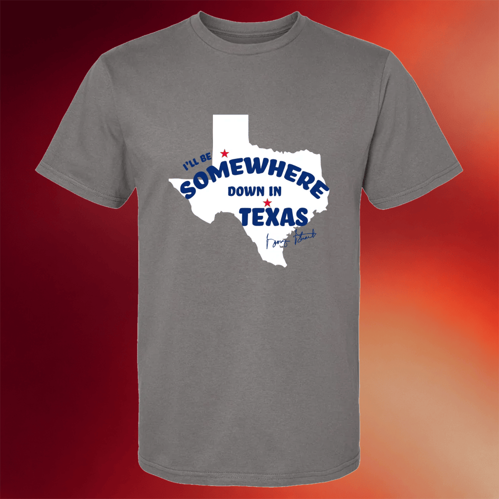 George Strait Merch 2026 I'll Be Somewhere Down In Texas T-Shirt Gifts For Country Music Fans - Merchluma