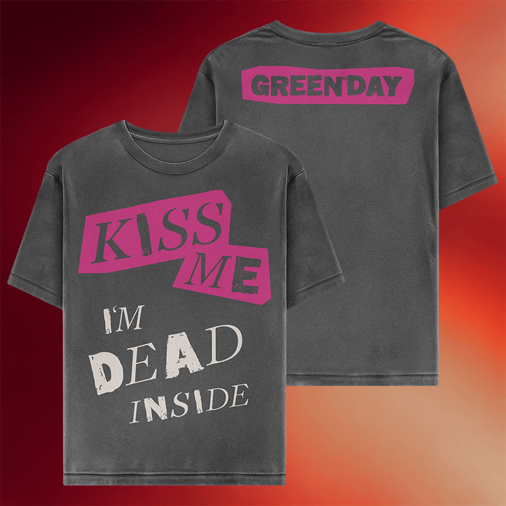 Green Day Merch Kiss Me I'm Dead T-Shirt Green Day Shirt Best Gifts For Brother - Merchluma