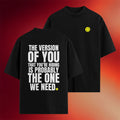 No Sad Days Merch 2026 The Version Of You Black T-Shirt Birthday Gift For Husband - Merchluma
