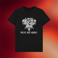 Mobius Loop Merch 2026 Not My King T-Shirt Black Present For Folk Band Fans - Merchluma