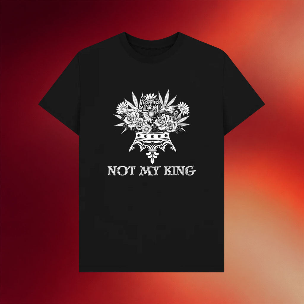 Mobius Loop Merch 2026 Not My King T-Shirt Black Present For Folk Band Fans - Merchluma