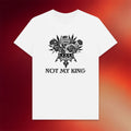 Mobius Loop Merch 2026 Not My King T-Shirt White Best Gifts For Music Lovers - Merchluma