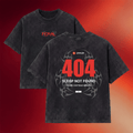 Feral Merch 404 Sleep Not Found Wash T-Shirt Birthday Gifts For Friends - Merchluma