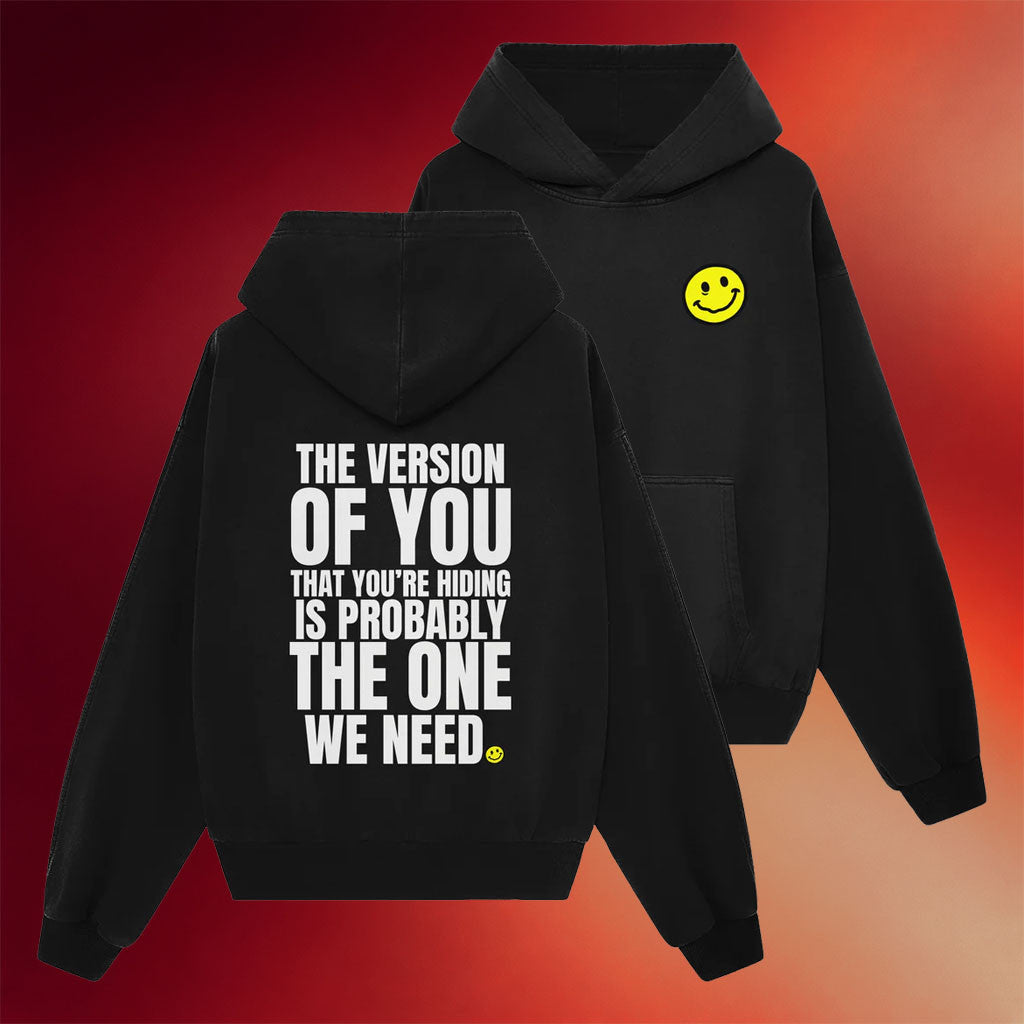 No Sad Days Merch 2026 The Version Of You Black Hoodie Birthday Gift Ideas For Friends - Merchluma