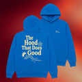 Homie Merch 2026 The Hood That Does Good Hoodie Homie Hoodie Gift For Friends - Merchluma