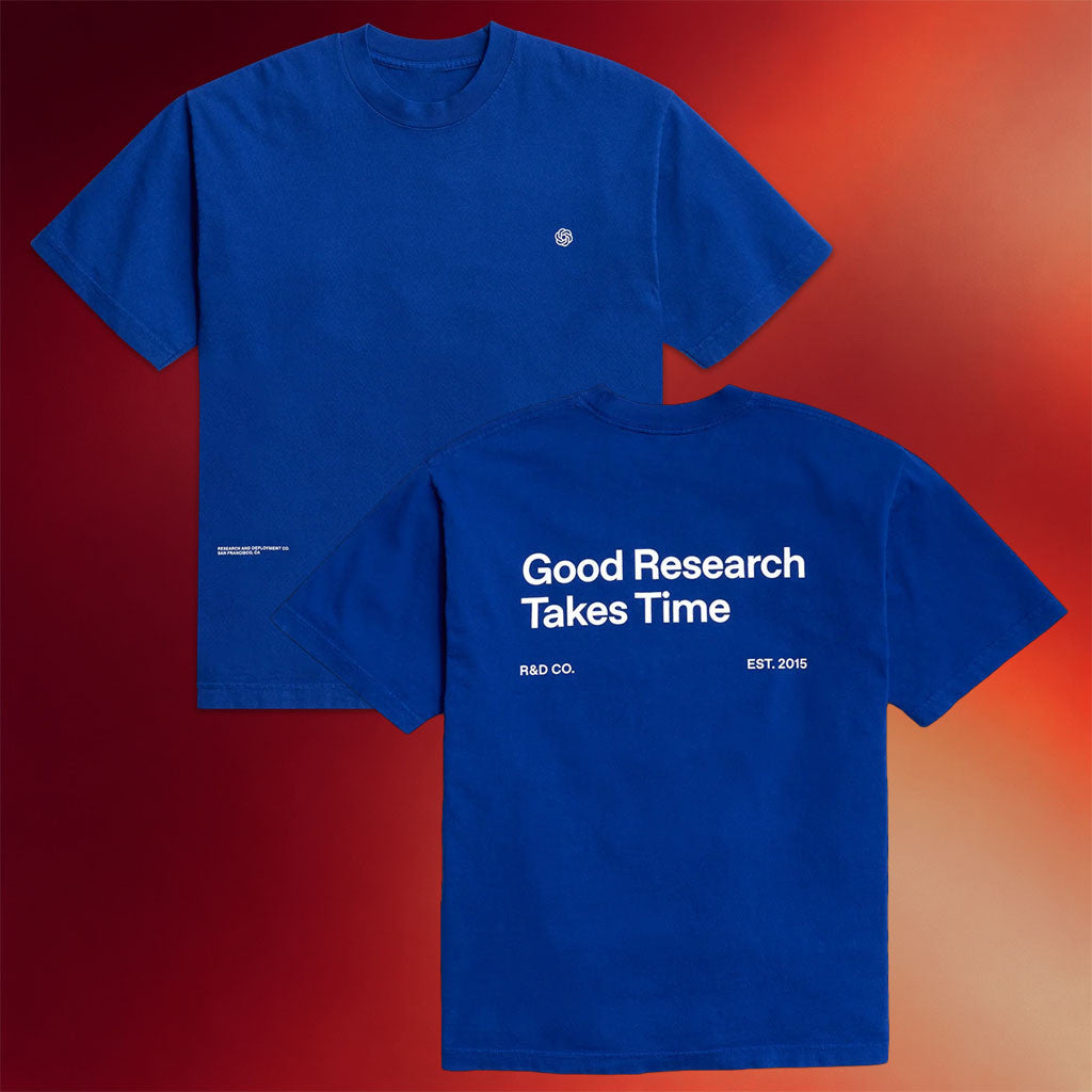 OpenAI Merch 2026 Good Research Takes Time T-Shirt Programmer Shirt Geeky Gifts Ideas - Merchluma