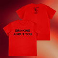 Maison Rapito Merch 2026 Drinking About You T-Shirt Birthday Presents For Him - Merchluma