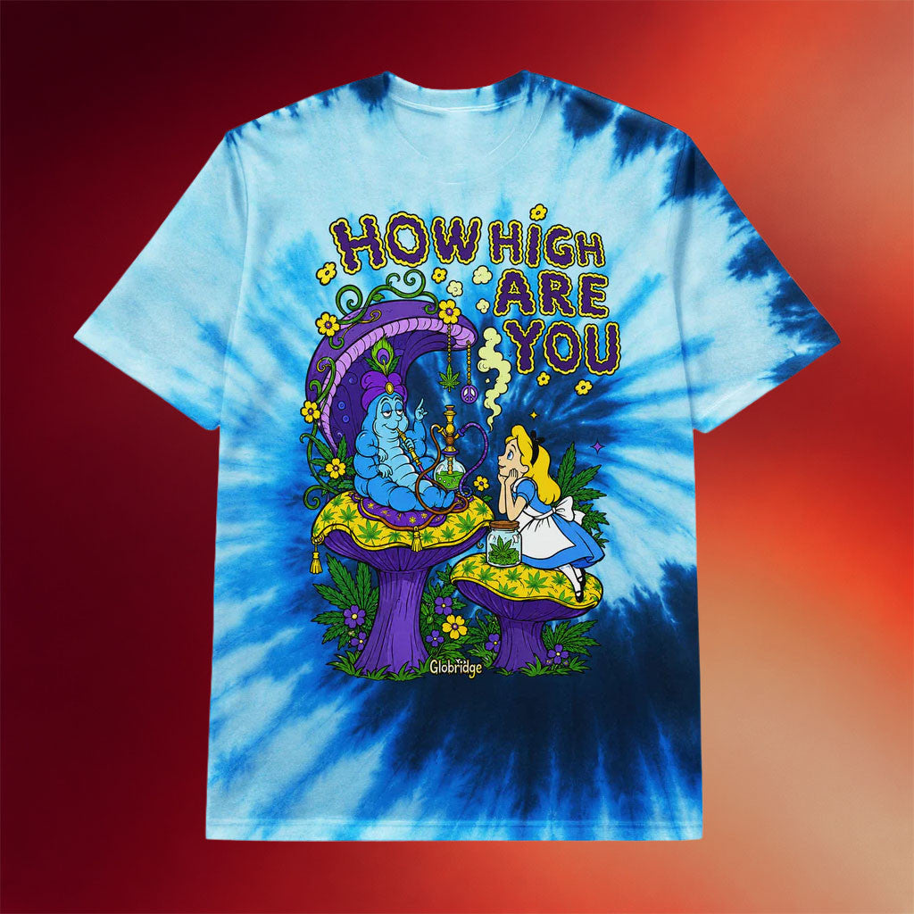 Globridge Studio Merch 2026 How High Are You Blue Tie Dye T-Shirt Funny Gift For Friends - Merchluma