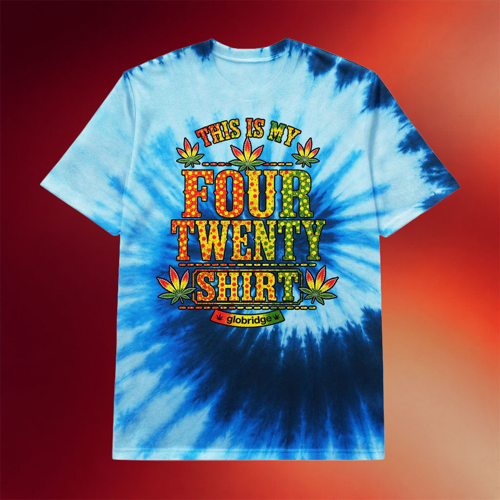 Globridge Studio Merch 2026 This Is My Four Twenty Blue Tie Dye Shirt Gift Ideas For Him - Merchluma