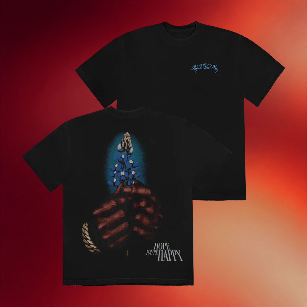 BigXthaPlug Merch 2026 I Hope You're Happy T-Shirt Hip Hop Fan Shirt Gift For Dudes - Merchluma