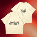 Kill Crew Merch Sweat And Bleed For It T-Shirt Birthday Gift Ideas For Friends - Merchluma