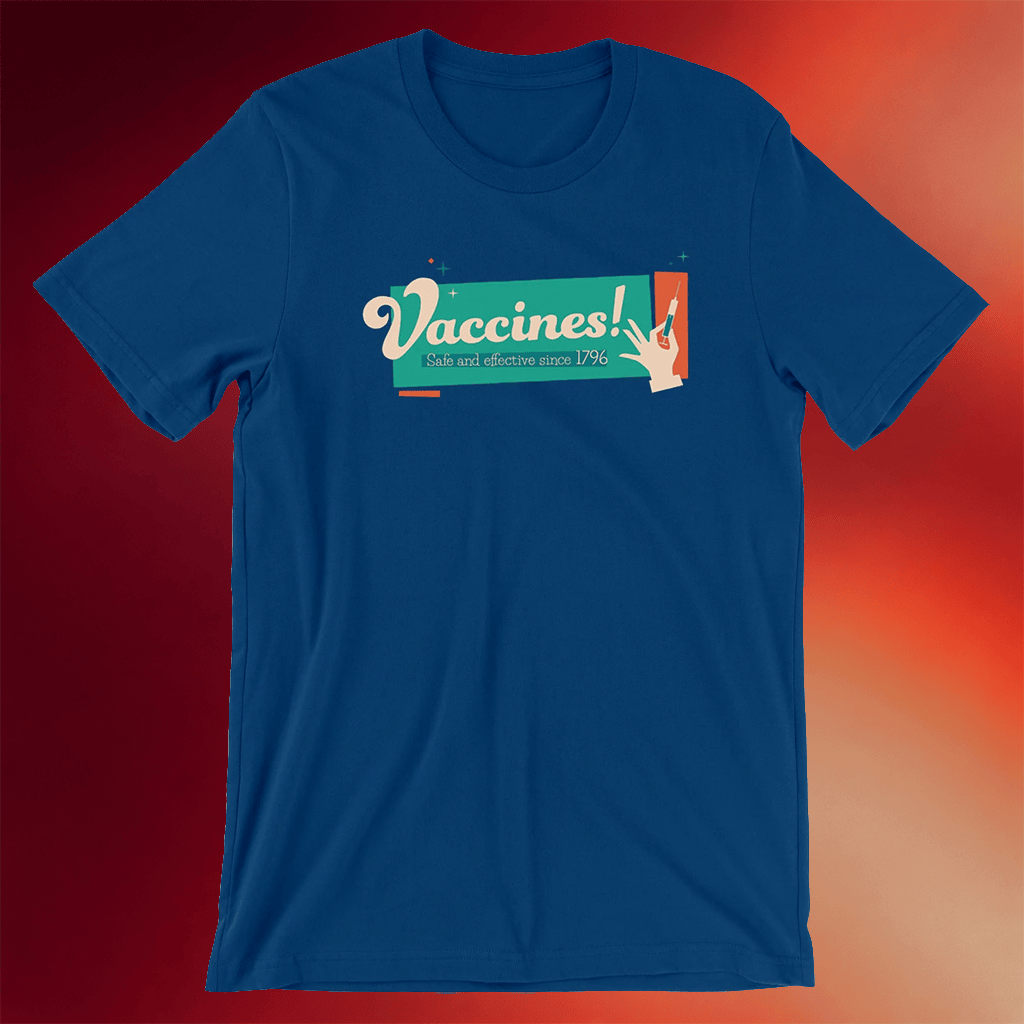 McElroy Merch 2026 Vaccines T-Shirt Safe And Effective Since 1796 Shirt Gifts For Him - Merchluma