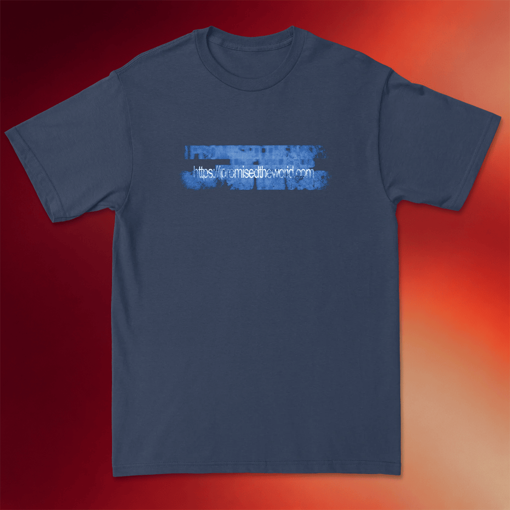 I Promised The World Merch 2026 Website T-Shirt Gifts Ideas For Band Lovers - Merchluma