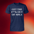 Jimmy Kimmel Get The Fuck Out Of MPLS Shirt Good Gifts For Father - Merchluma