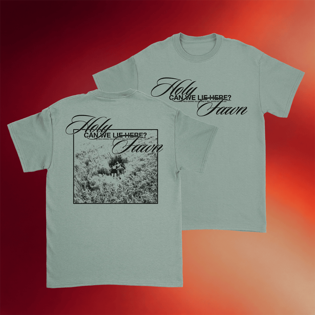 Holy Fawn Merch 2026 Can We Lie Here T-Shirt Holy Fawn Rock Band Shirts Gifts For BFF - Merchluma