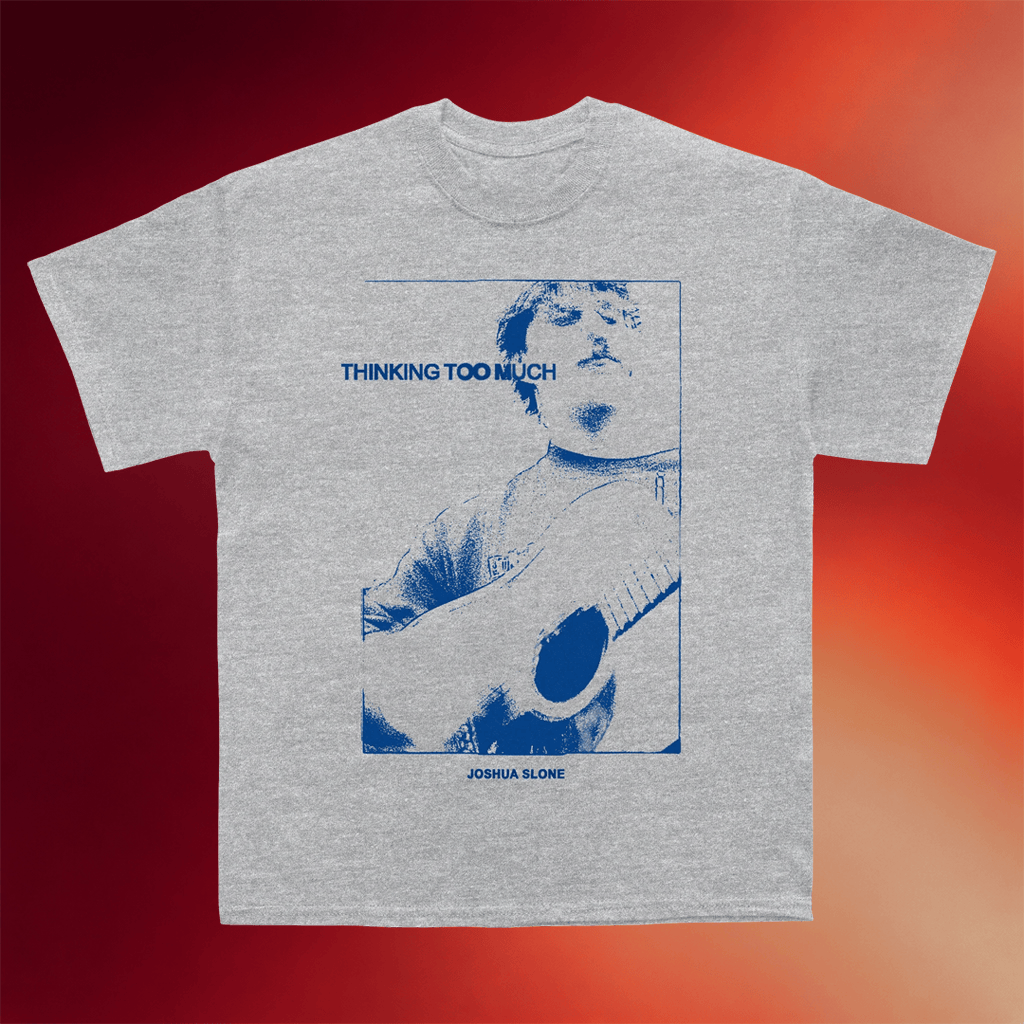 Joshua Slone Merch 2026 Thinking Too Much Guitar Photo T-Shirt Gift Ideas For Music Lovers - Merchluma