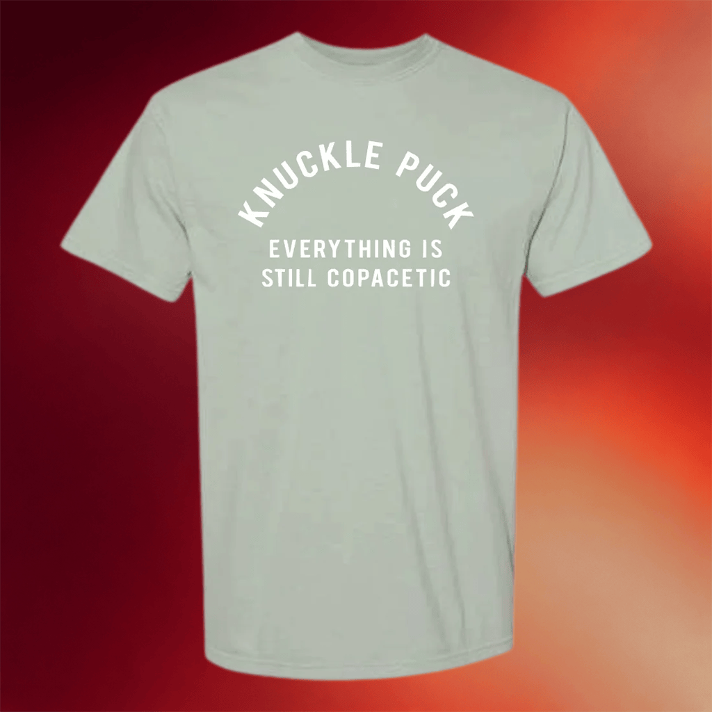 Knuckle Puck Merch 2026 Everything Is Still Copacetic T-Shirt Best Gifts For Rock Band Fans - Merchluma