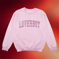 Loverboy Merch 2026 Loverboy University Crewneck Sweatshirt Gift Ideas For Her - Merchluma
