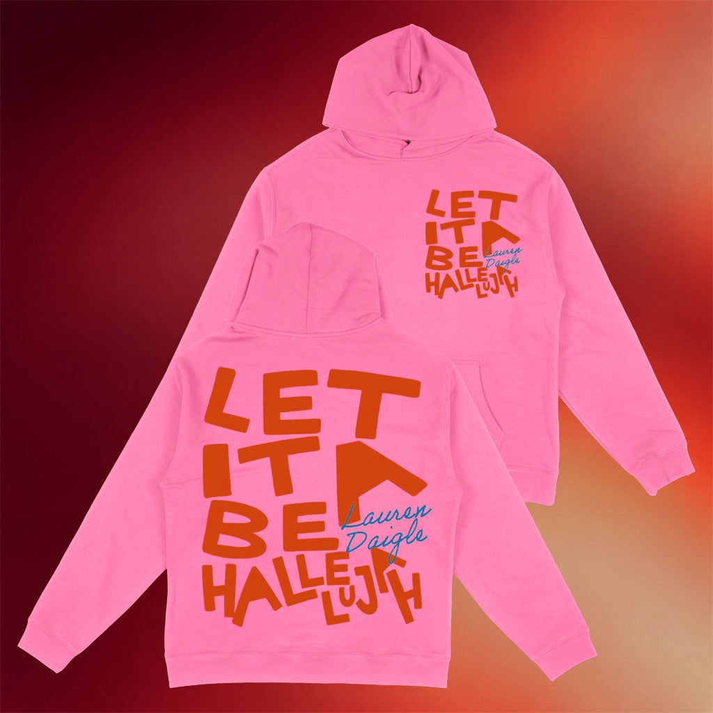 Lauren Daigle Merch 2026 Let It Be A Hallelujah Hoodie Christian Gifts For Music Lovers - Merchluma