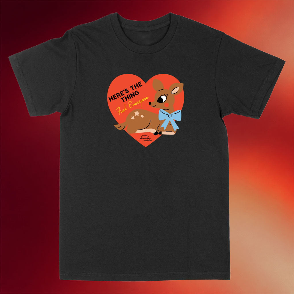 Exactly Right Merch 2026 Here's The Thing Deer T-Shirt Gifts For Podcast Lovers - Merchluma