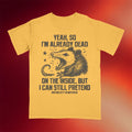 Motion City Soundtrack Merch 2026 Yeah So I'm Already Dead T-Shirt Gift Ideas For Brothers - Merchluma