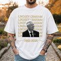 Lindsey Graham Memorial Shirt In Loving Memory Tribute Patriotic T-Shirt Gifts For Father - Merchluma