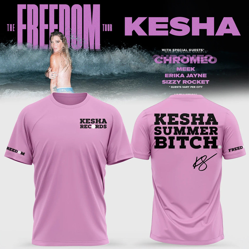 Kesha Merch 2026 The Freedom Tour T-Shirt Kesha Summer Btch Shirt Gift For Music Fans - Merchluma