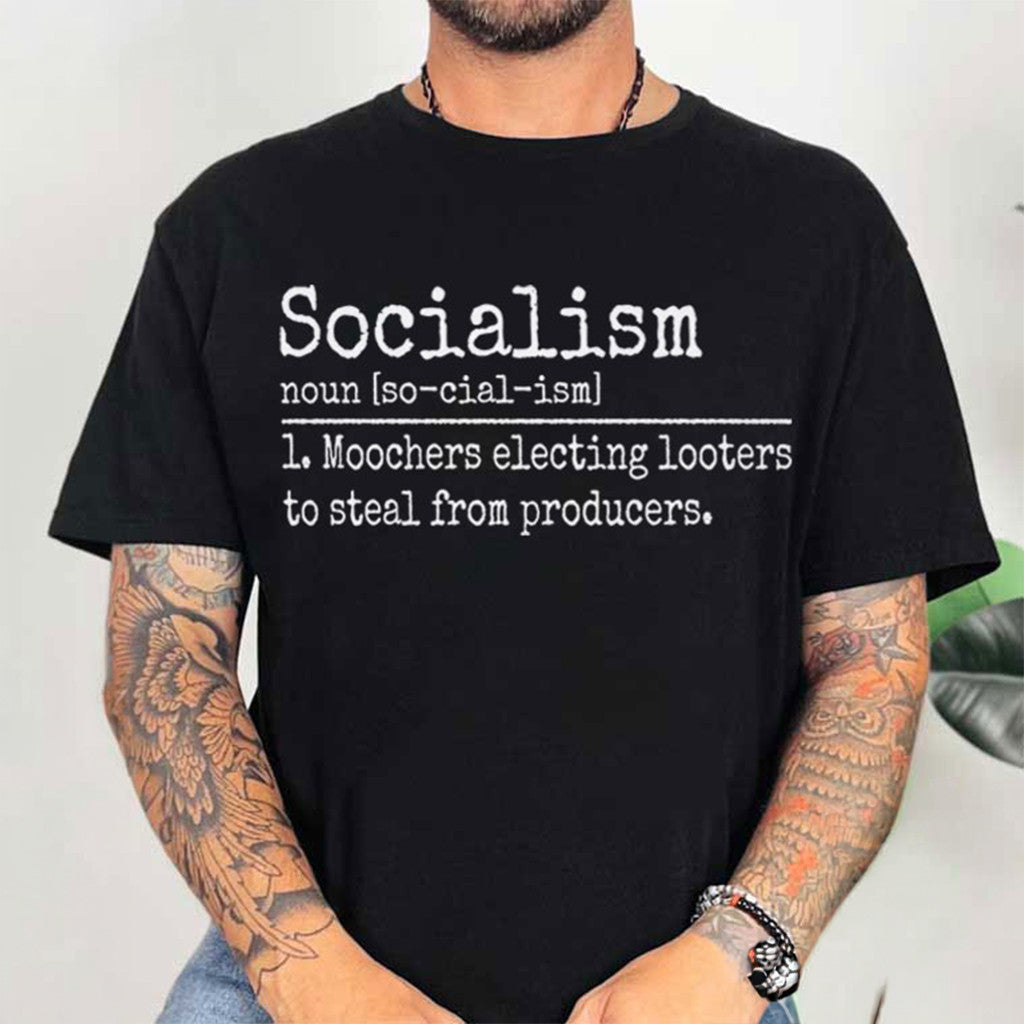 Socialism T-Shirt Definition Anti Communism Sarcastic Shirt Birthday Ideas For Brother - Merchluma