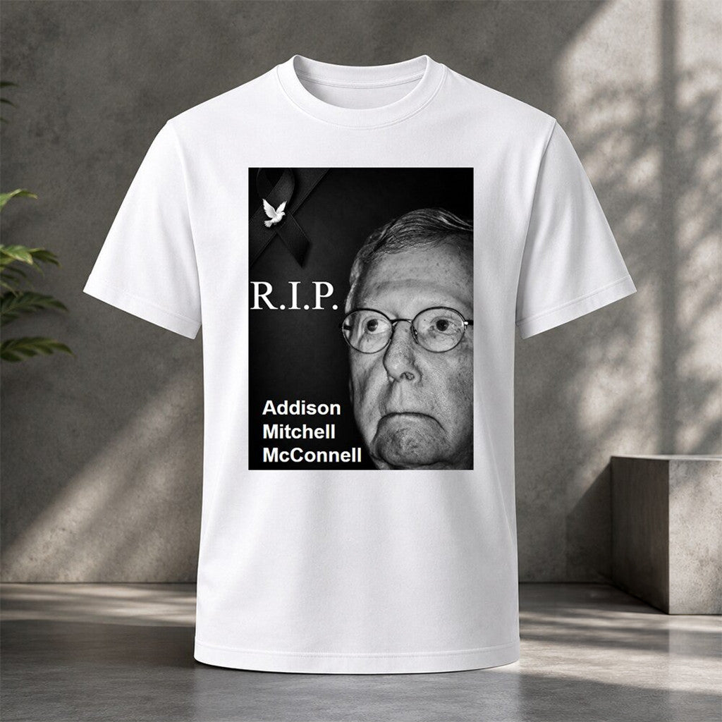 Rip Addison Mitchell Mcconnell T-Shirt Mitch Mcconnell Merch Birthday Gift For Him - Merchluma