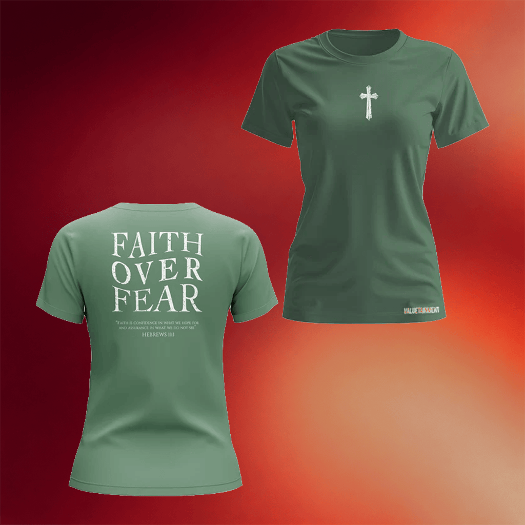Valuetainment Merch 2026 Faith Over Fear T-Shirt Christian Gifts For Sisters - Merchluma
