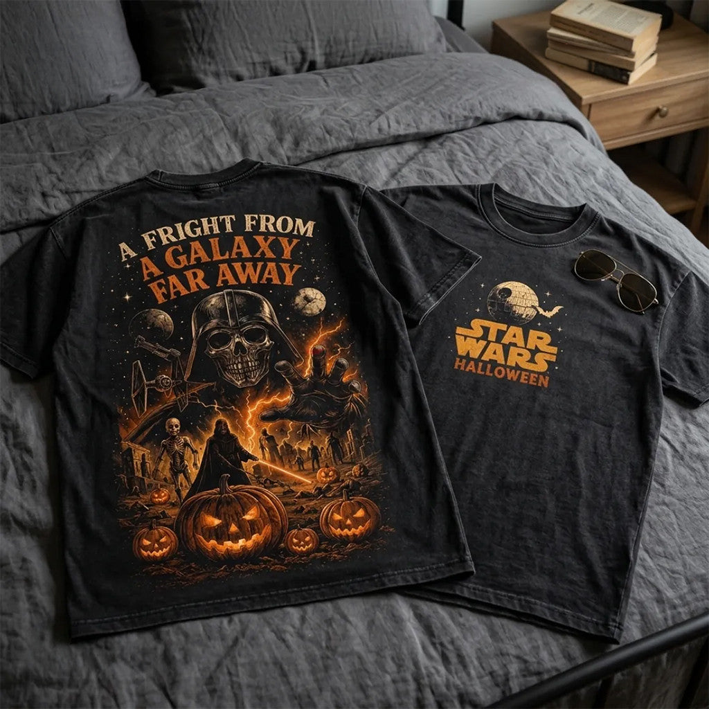 Star Wars A Fright From A Galaxy Far Away T-Shirt Star Wars Merch Gifts For My Husband - Merchluma
