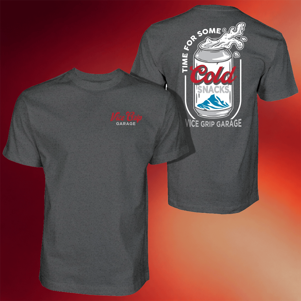 Vice Grip Garage Merch Time For Some Cold Snacks T-Shirt Gifts For Brother - Merchluma