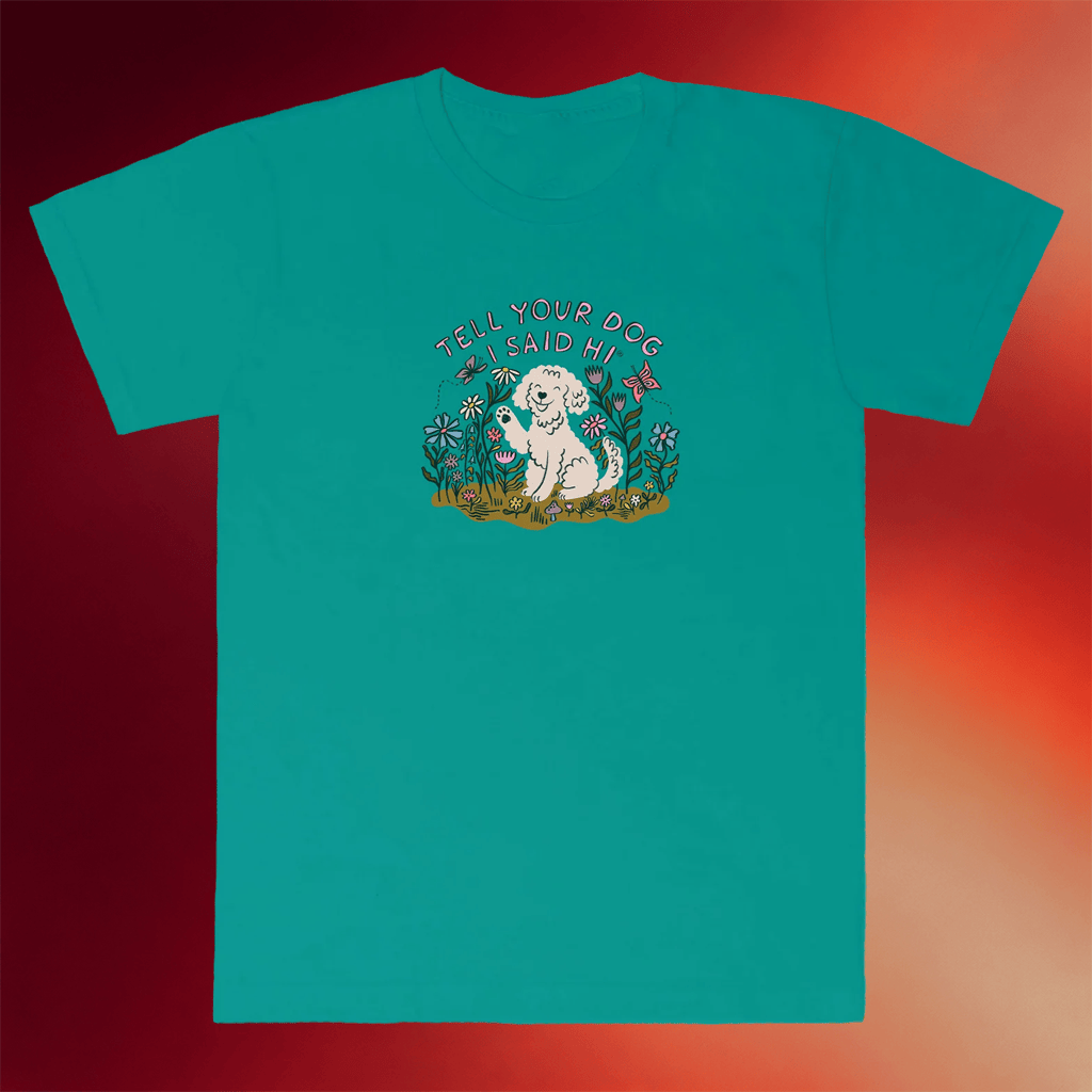 We Rate Dogs Merch 2026 Hello Spring T-Shirt Tell Your Dog I Said Hi Shirt Best Gifts For Her - Merchluma