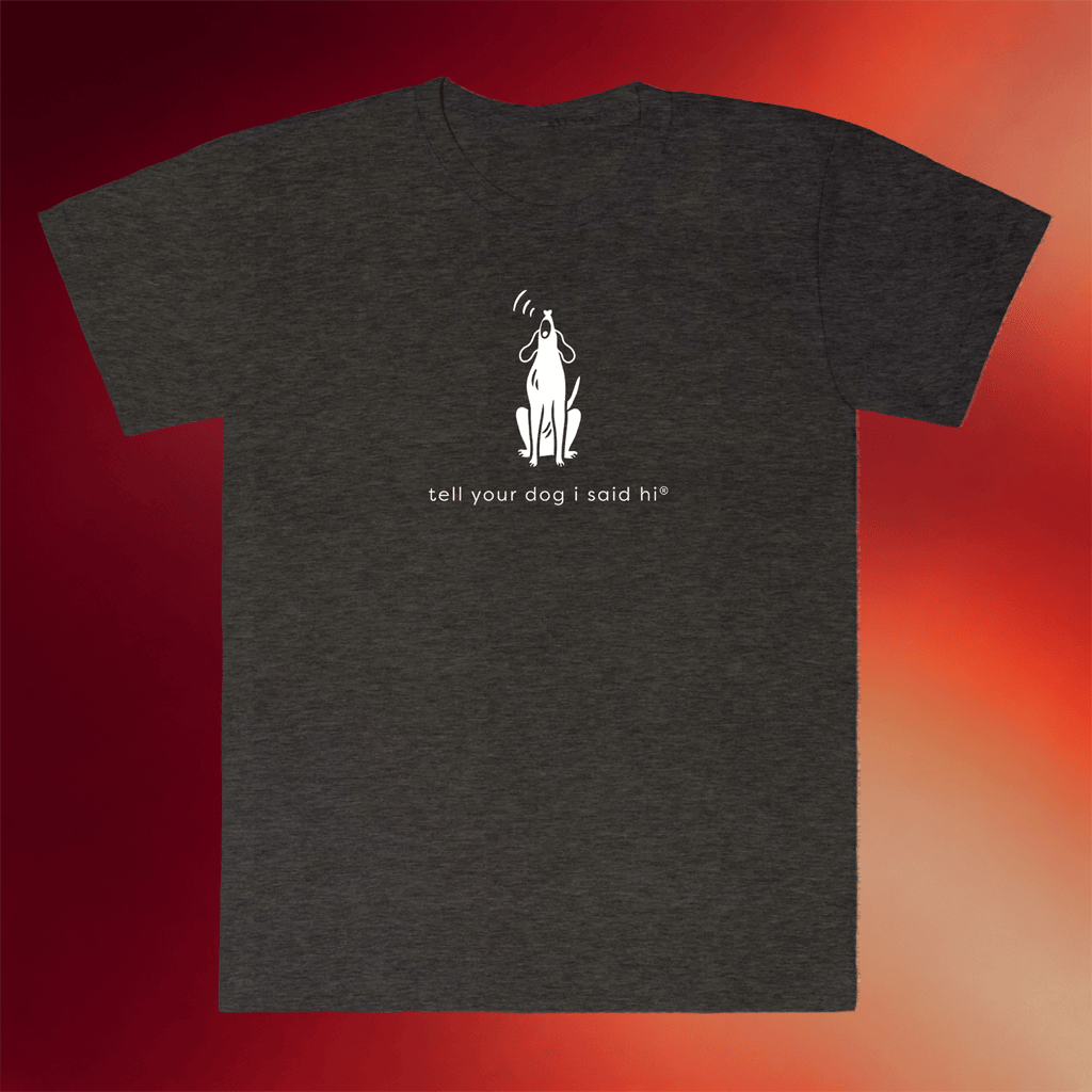 We Rate Dogs Merch 2026 Howling Dog T-Shirt Tell Your Dog I Said Hi Shirt Gifts For Friends - Merchluma