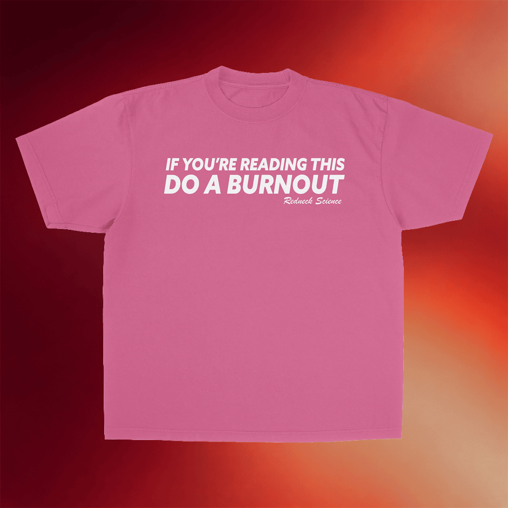 Westen Champlin Merch If You're Reading This Do A Burnout T-Shirt Mother's Day Presents For Her - Merchluma