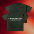 Wethebelievers Clothing Merch 2026 If Words Have Power Imagine A Prayer T-Shirt Gifts For BFF - Merchluma