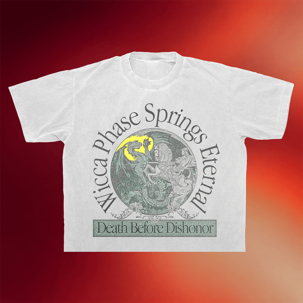 Wicca Phase Springs Eternal Merch 2026 Death Before Dishonor T-Shirt Gifts For Music Fans - Merchluma