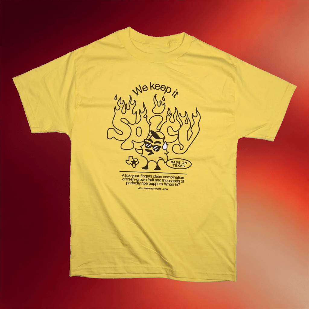 Yellowbird Foods Merch 2026 We Keep It Spicy T-Shirt Yellowbird Spicy Shirt Friends Gifts - Merchluma