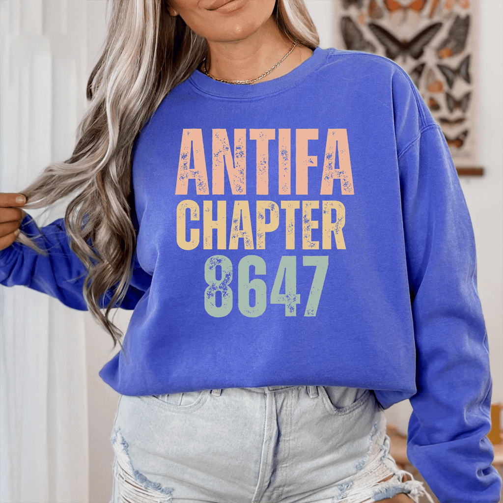 8647 Merch Antifa Chapter 8647 Sweatshirt Anti Fascism Protest Sweatshirt Anti Trump Merch - Merchluma
