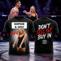 Sophie UFC Graphic T-Shirt Don't Sell Out Buy In Shirt Sophie Cunningham Merch Fan Gifts - Merchluma
