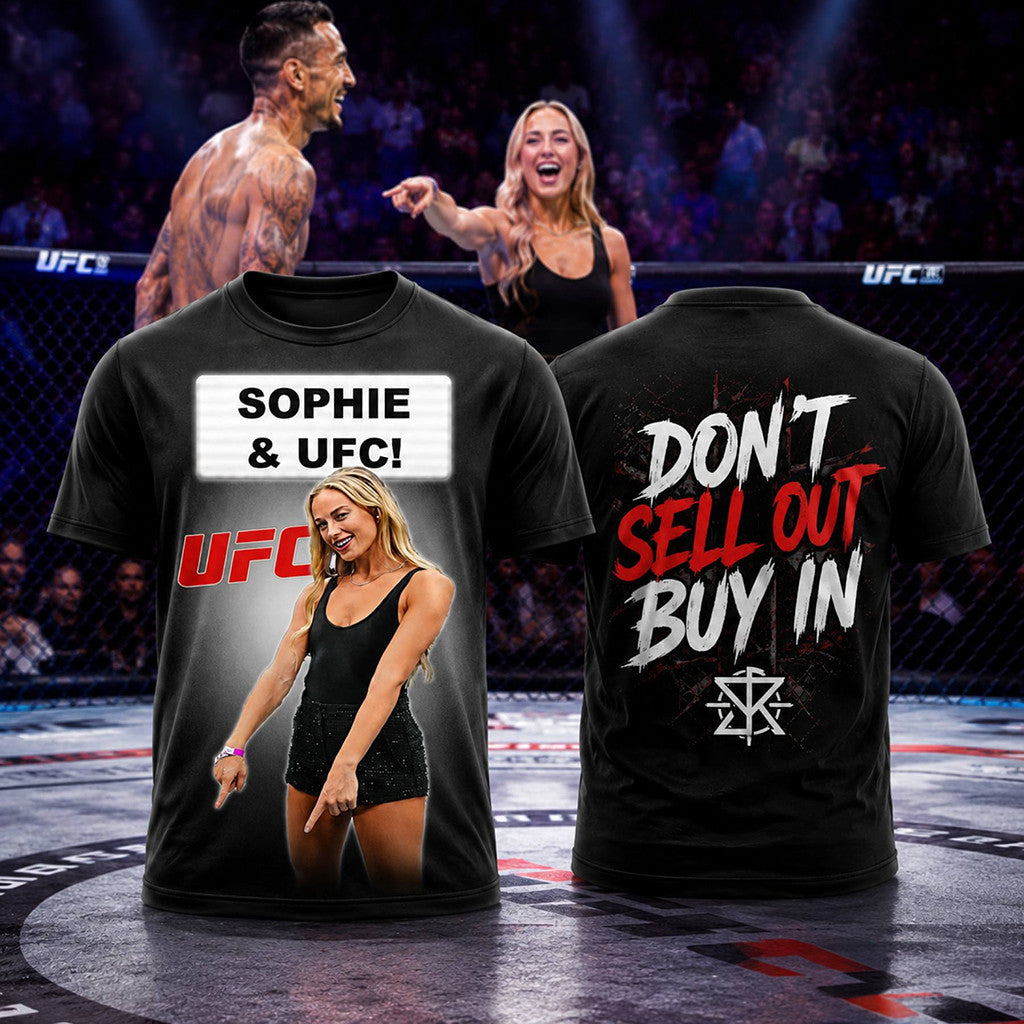 Sophie UFC Graphic T-Shirt Don't Sell Out Buy In Shirt Sophie Cunningham Merch Fan Gifts - Merchluma
