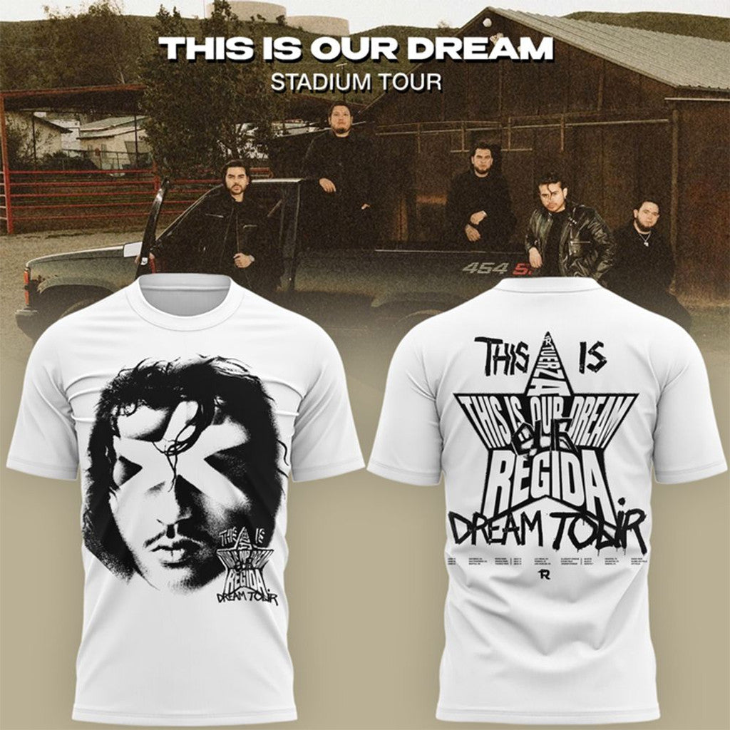 Fuerza Regida This Is Our Dream Stadium Tour 2026 T-Shirt Fuerza Regida Merch Gift For Fans - Merchluma