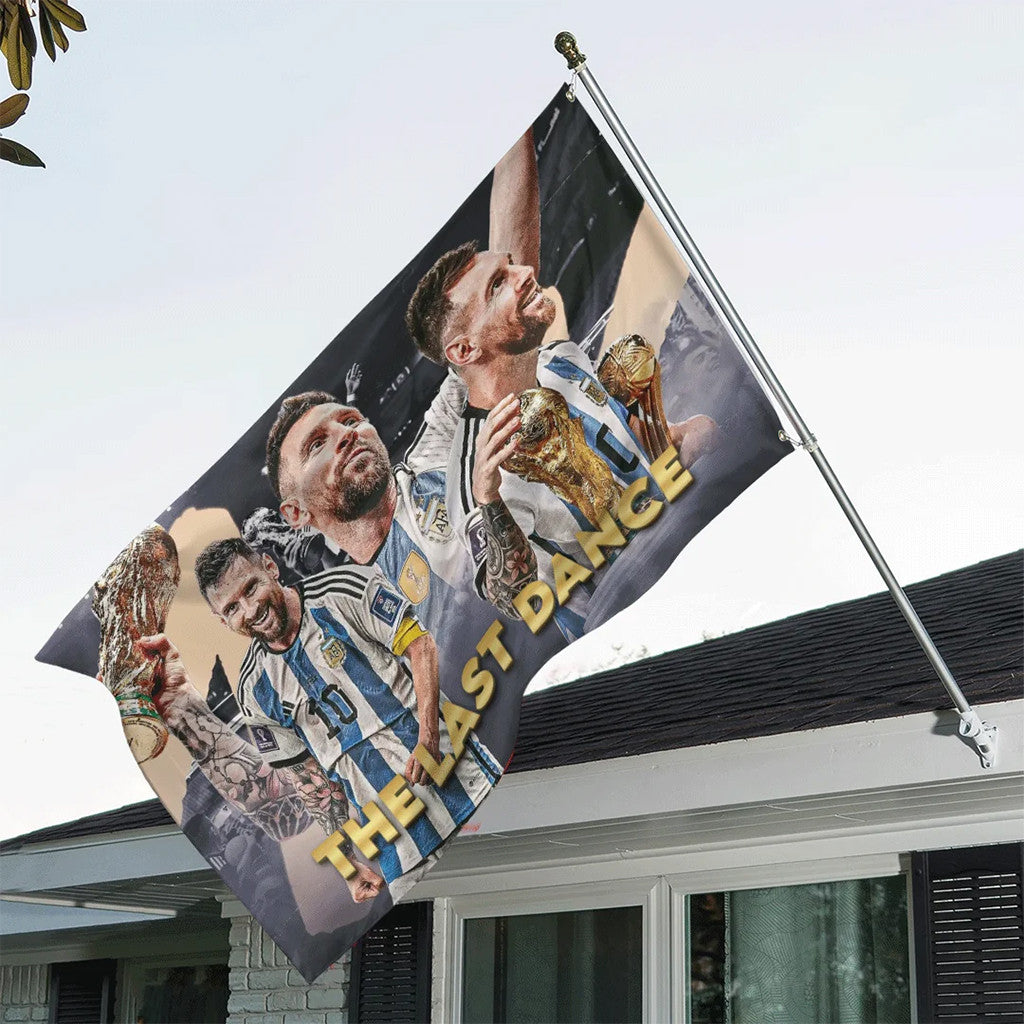 Argentina National Football Team X Lionel Messi The Last Dance Flag Home Decor For WC Lovers - Merchluma