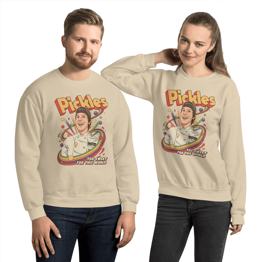 Bistro Huddy Merch 2026 Pickles Too Sweet For This World Sweatshirt Best Gifts For Friends - Merchluma