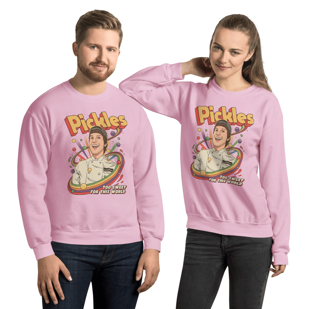 Bistro Huddy Merch 2026 Pickles Too Sweet For This World Sweatshirt Gifts For Him Her - Merchluma
