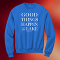 Carley Fortune Merch 2026 Good Things Happen At The Lake Sweatshirt Gifts For Friends - Merchluma
