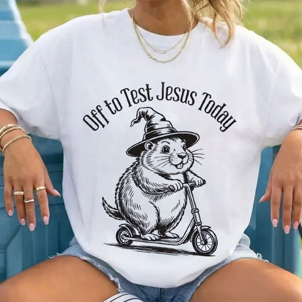 Off To Test Jesus Today T-Shirt Funny Christian Sarcastic Faith Shirt Gift For Friends - Merchluma