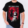 Not Today Jesus Gothic Dark Art Creepy Cute T-Shirt Gift Ideas For Friends - Merchluma